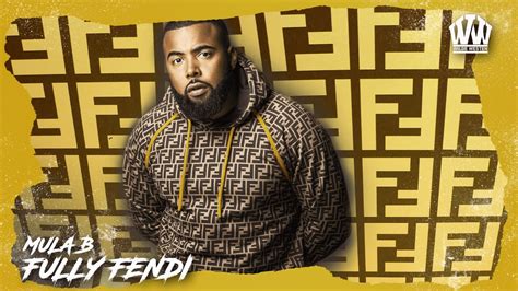 fully fendi spotify|Fully Fendi — Mula B .